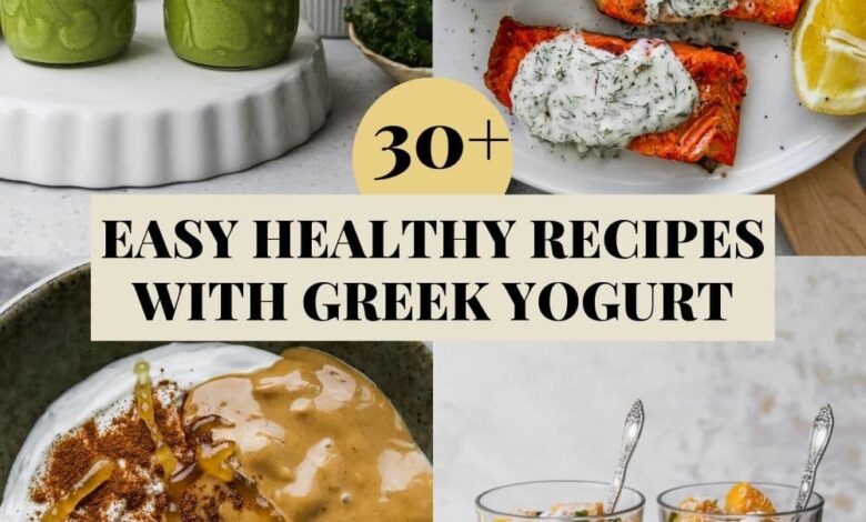 Healthy Recipes Using Greek Yogurt