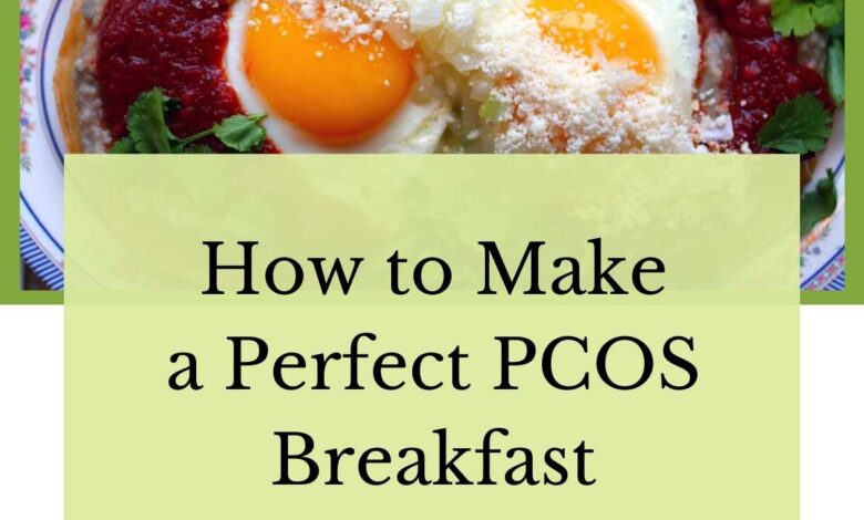 Pcos Breakfast Recipes